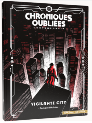 Chroniques Oubliées : Contemporain 2 - Vigilante City
