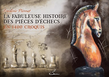 La fabuleuse histoire des pièces d’échecs en 1400 croquis