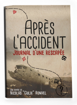 Après l’Accident - Journal d'une Rescapée