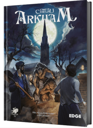 L'Appel de Cthulhu - Arkham