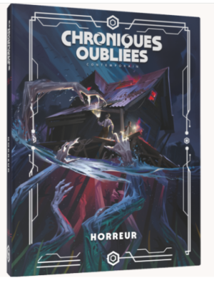 Chroniques Oubliées : Contemporain 2 - Horreur