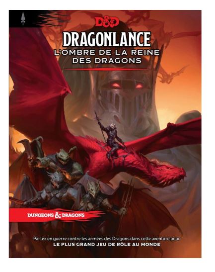 Dungeons & Dragons 5e Éd – Dragonlance – L’Ombre de la Reine des Dragons