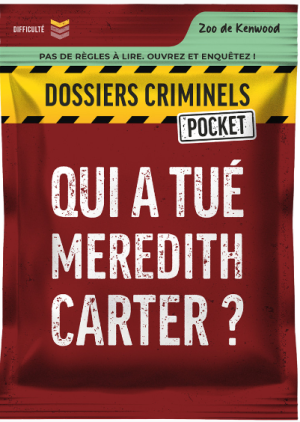 Dossiers Criminels Pocket - Qui a tué Meredith Carter ?