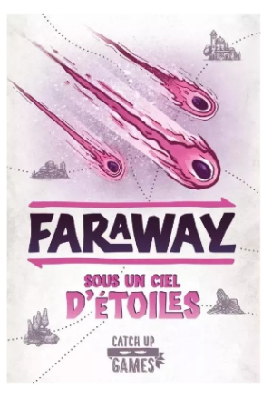 Faraway - Sous Un Ciel d'Etoiles