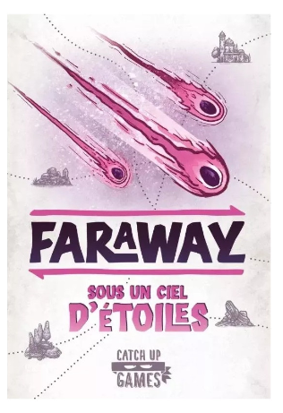 Faraway - Sous Un Ciel d'Etoiles