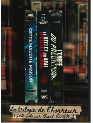 La Trilogie de l’Horreur