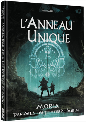 L'Anneau Unique - Moria : Par-delà les Portes de Durin