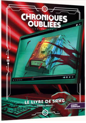 Chroniques Oubliées : Contemporain 2 - Le Livre de Sang