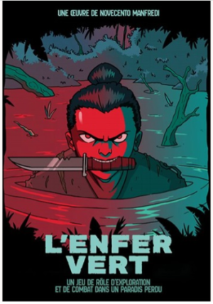 L'Enfer Vert