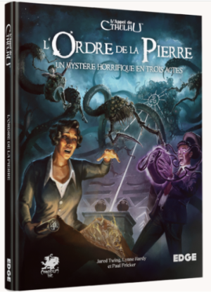 L'Appel de Cthulhu - L'Ordre de la Pierre