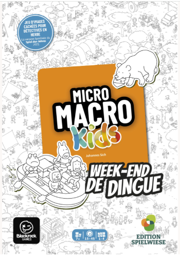 MicroMacro Kids : Week-End de Dingue