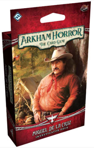Horreur à Arkham : Le Jeu de Cartes - Deck Investigateur - Miguel de la Cruz