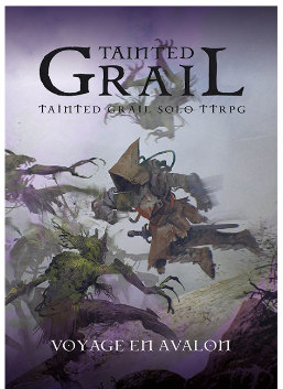 Tainted Grail - Le Jeu de Rôle : Voyage en Avalon - Mode Solo